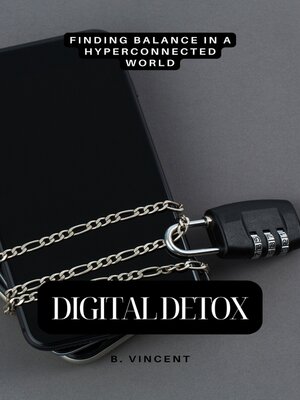 cover image of Digital Detox